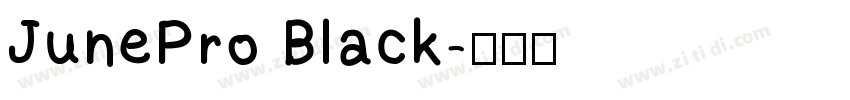 JunePro Black字体转换